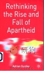 RETHINKING THE RISE AND FALL OF PARTHEID（ PDF版）