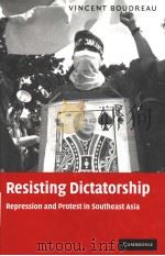 RESISTING DICTATORSHIP PDF电子版封面 0521839890 VINCE BOUDREAU