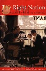 THE RIGHT NATION CONSERVATIVE POWER IN AMERICA     PDF电子版封面  1594200203   