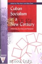 CUBAN SOCIALISM IN A NEW CENTURY PDF电子版封面 0813027632