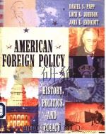 AMERICAN FOREIGN POLICY PDF电子版封面 0321079027 DANIEL S.PAPP LOCH K.JOHNSON