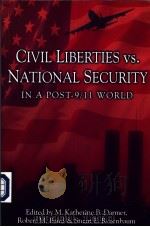 CIVIL LIBERTIES VS.NATIONAL SECURITY IN A POST-9/11 WORLD PDF电子版封面 1591022347 M.KATHERINE B.DARMER ROBERT M
