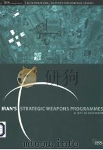 IRAN'S STRATEGIC WEAPONS PROGRAMMES A NET ASSESSMENT PDF电子版封面 0415385512