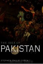 THE IDEA OF PAKISTAN PDF电子版封面 0815715021 STEPHEN PHILIP COHEN