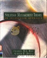 STRATEGIC MANAGEMENT THEORY AN INTEGRATED APPROACH FOURTH EDITION 1998 PDF电子版封面 0395857783