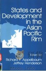 STATES AND DEVELOPMENT IN THE ASIAN PACIFIC RIM 1992 PDF电子版封面 0803940351