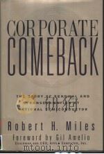 CORPORATE COMEBACK  THE STORY OF RENEWAL AND TRANSFORMATION AT NATIONAL SEMICONDUCTOR（1997 PDF版）