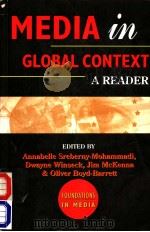 MEDIA IN GLOBAL CONTEXT A READER PDF电子版封面 0340676876