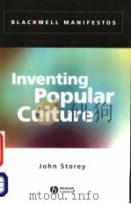 INVENTING POPULAR CULTURE PDF电子版封面 0631234594 JOHN SOTREY