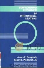 CONTENDING THEORIES OF INTERNATIONAL RELATIONS THIRD EDITION PDF电子版封面 0060417064