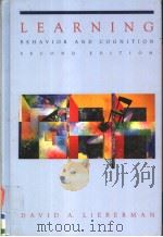 LEARNING BEHAVIOR AND COGNITION SECOND EDITION 1993 PDF电子版封面 0534174000 DAVID A.LIEBERMAN