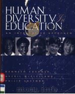 HUMAN DIVERSITY IN EDUCATION AN INTEGRATIVE APPROACH SECOND EDITION 1996 PDF电子版封面 0070150672