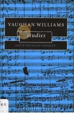 VAUGHAN WILLIAMS STUDIES PDF电子版封面 0521480310 ALAIN FROGLEY