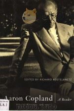 AARON COPLAND  A READER SELECTED WRITINGS 1923-1972（ PDF版）