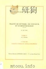 TRAITE DE RYTHME,DE COULEUR,ET D'ORNITHOLOGIE 1949-1992 TOME 5 EN 2 VOLUMES 2E VOLUME PDF电子版封面