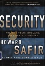 SECURITY POLICING YOUR HOMELAND,YOUR STATE,YOUR CITY PDF电子版封面 0312301944 ELLIS WHITMAN