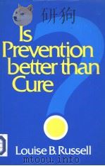IS PREVENTION BETTER THAN CURE? PDF电子版封面 0815776322 LOUISE B.RUSSELL
