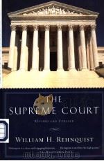 THE SUPREME COURT REVISED AND UPDATED PDF电子版封面 0375409432 WILLIAM H.REHNQUIST