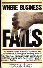 WHERE BUSINESS FAILS PDF电子版封面 0920380530 JAMES GILLIES