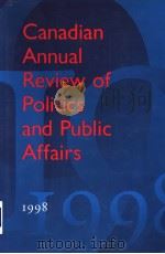 CANADIAN ANNUAL REVIEW OF POLITICS AND PUBLIC AFFAIRS 1998 PDF电子版封面 0802089267 DAVID MUTIMER