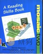 A READING SKILLS BOOK  MOSAIC TWO  THIRD EDITION（ PDF版）