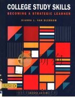 COLLEGE STUDY SKILLS BECOMING A STRATEGIC LEARNER SECOND EDITION 1997 PDF电子版封面 0534516793