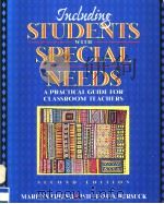 INCLUDING STUDENTS WITH SPECIAL NEEDS A PRACTICAL GUIDE FOR CLASSROOM TEACHERS SECOND EDITION 1999 PDF电子版封面 0205280854