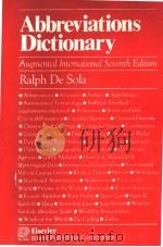 ABBREVIATIONS DICTIONARY AUGMENTED INTERNATIONAL SEVENTH EDITION PDF电子版封面 7506202786 RALPH DE SOLA