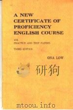 A NEW CERTIFICATE OF PROFICIENCY ENGLISH COURSE WITH PRACTICE AND TEST PAPERS THIRD EDITION（ PDF版）