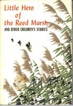 LITTLE HERO OF THE REED MARSH（ PDF版）