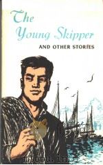 THE YOUNG SKIPPER AND OTHER STORIES（ PDF版）