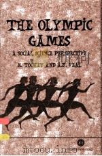 THE OLYMPIC GAMES:A SOCIAL SCIENCE PERSPECTIVE PDF电子版封面 0851993427 KRISTINE TOOHEY AND A.J.VEAL