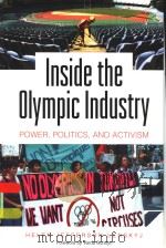 INSIDE THE OLYMPIC INDUSTRY PDF电子版封面 0791447553