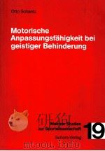 MOTORISCHE ANPASSUNGSFAHIGKEIT BEI GEISTIGER BEHINDERUNG PDF电子版封面 OTT SCHANTZ