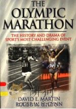 THE OLYMPIC MARATHON THE HISTORY AND DRAMA OF SPORT'S MOST CHALLENGING EVENT PDF电子版封面 0880119691 DAVID E.MARTIN ROGER W.H.GYNN