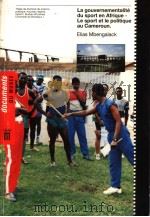 LA GOUVERNEMENTALITE DU SPORT EN AFRIQUE-LE SPORT ET LE POLITIQUE AU CAMEROUN PDF电子版封面