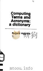 COMPUTING TERMS AND ACRONYMS:A DICTIONARY 1985 PDF电子版封面 0853656967