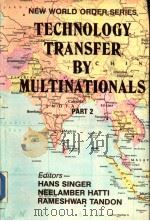 TECHNOLOGY TRANSFER BY MULTINATIONALS  PART 2（ PDF版）
