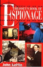 BRASSEY'S BOOK OF ESPIONAGE PDF电子版封面 1857531442 JOHN LAFFIN