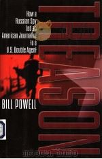 HOW A BUSSIAN SPY LED AND AMERICAN JOURNALIST TO A U.S.DOUBLE AGENT PDF电子版封面 0743229150 BILL POWELL