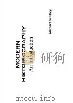 MODERN HISTORIOGRAPHY AN INTRODUCTION     PDF电子版封面  0415202671   