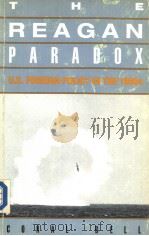 THE REAGAN PARADOX AMERICAN FOREIGN POLICY IN THE 1980S PDF电子版封面 CORAL BELL