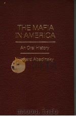 THE MAFIA IN AMERICA AN ORAL HISTORY PDF电子版封面