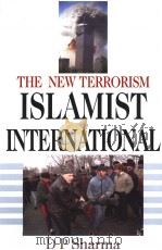 THE NEW TERRORISM:ISLAMIST INTERNATIONAL PDF电子版封面 D.P.SHARMA