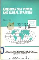 AMERICAN SEA POWER AND GLOBAL STRATEGY（ PDF版）