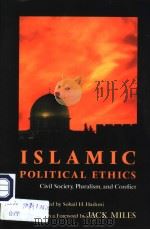 ISLAMIC POLITICAL ETHICS PDF电子版封面 SOHAIL H.HASHMI JACK MILES