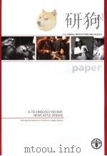 FAO ANIMAL PRODUCTION AND HEALTH 161 A TECHNOLOGY REVIEW:NESCASTLE DISEASE PDF电子版封面 9251050805