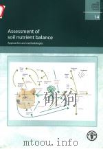 FAO FERTILIZER AND PLANT NUTRITION BULLETIN 14 ASSESSMENT OF SOIL NUTRIENT BALANCE PDF电子版封面 9251050384