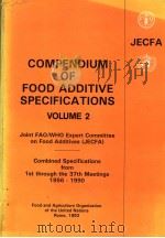 COMPENDIUM OF FOOD ADDITIVE SPECIFICATIONS VOLUME 2 PDF电子版封面 9251033765