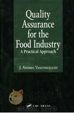 QUALITY ASSURANCE FOR THE FOOD INDUSTRY0 PDF电子版封面 0849319129 J.ANDRES VASCONCELLOS